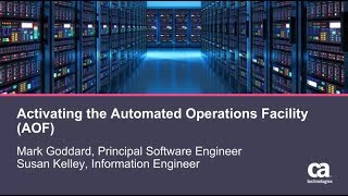 CA OPS/MVS Best Practices: Activating the Automated Operations Facility (AOF)