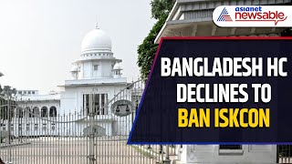 Bangladesh High Court Declines Ban to ISKCON, Leaves 'Final Call' to Yunus Administration