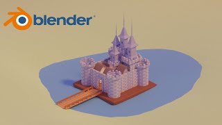 【輕鬆向 Blender 佛系動畫教學06】 城堡_ part1