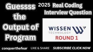 Real World Java Coding Interview Question | Guess the Output | Wissen Technology Round 1 | Spring