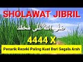 Sholawat Jibril 4444x Terbaru Abdul Canneel