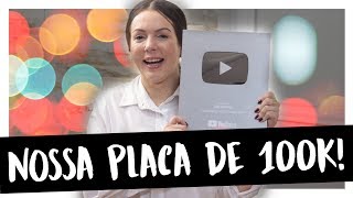 RECEBI NOSSA PLACA DE 100 MIL INSCRITOS DE SURPRESA E CHOREI!