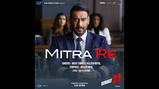 Arijit Singh | Mitra Re | Runway 34 Movie | Full Song | 2022