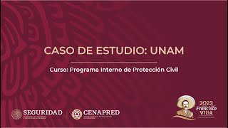 Curso: Programa Interno de Protección Civil, Tema 4