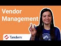 Tandem Vendor Management | Product Overview