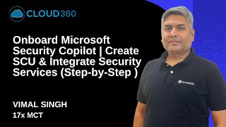 Security Copilot Setup: Create SCUs & Integrate Defender + Sentinel in Minutes