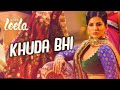 Khuda Bhi' FULL VIDEO Song | Sunny Leone | Mohit Chauhan | Ek Paheli Leela