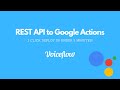 1 Click Deploy Google Actions without Coding | Voiceflow