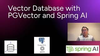 Vector Database with PGVector and Spring AI