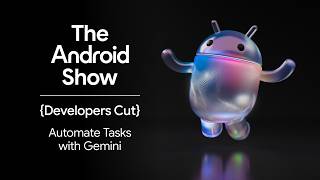 Automate Tasks with Gemini