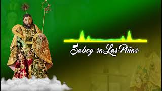 Saboy sa Las Piñas(Long Version)