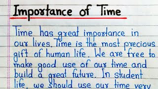 Essay on importance of time in English || Importance of time essay writing || Importance of time