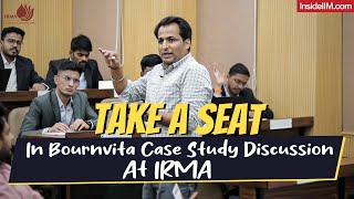 Take A Seat In Bournvita Case Study Discussion At IRMA