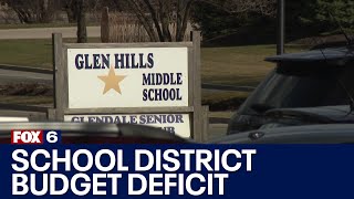 Glendale-River Hills School District's budget deficit | FOX6 News Milwaukee