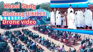 Khasi Song By SILVER JUBILEE CELEBRATIONS Shallang Drone video ❤️