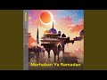 Marhaban Ya Ramadan