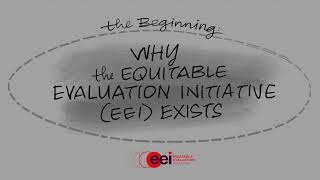 Equitable Evaluation Initiative (EEI) Overview
