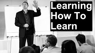 Peter Sage: Learning How To Learn