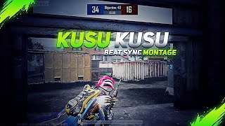 Kusu Kusu - Beat Sync Montage | Pubg Beat Sync Montage | XLove OP