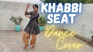 khabbi seat dance cover | Ammy vikk feat. sweetaj brar | vaishnavi gaur