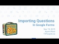 Importing Questions in Google Forms