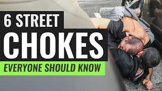 6 Street Chokes Everyone Should Master!