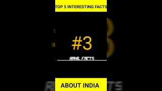 Top 5 interesting facts about India 😱😱|| india facts||😱😱||#shorts #youtubeshorts #facts #trending