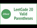 leetCode 20 -  Valid Parentheses (Stack) | JSer - algorithm & JavaScript