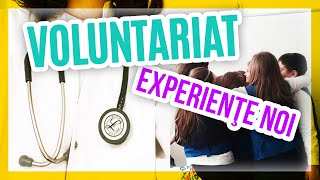 VOLUNTARIAT la medicină - experienţa mea