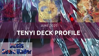 Tenyi Deck Profile - June 2020 - YuGiOh!