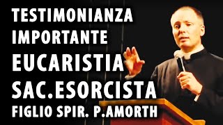 Testimonianza Esorcista figlio spirituale di padre Amorth