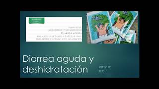 Diarrea aguda y deshidratacion NIÑO 2 MESES A 5 años edad
