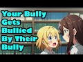 your bully gets bullied by their bully f4m asmr