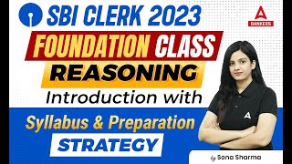 SBI Clerk 2023 | Reasoning Introduction with Syllabus & Preparation Strategy | by Sona Sharma