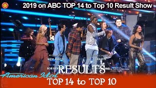 RESULTS Who Made It To Top 10? Who were Eliminated?  | American Idol 2019 Top 14 to top 10 Results