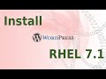 Red Hat Enterprise Linux 7.1: Configure Wordpress Site