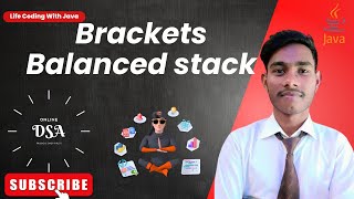 Brackets Balanced || stack || interview questions || java