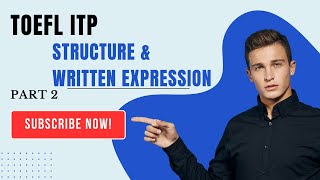 TOEFL ITP || STRUCTURE & WRITTEN EXPRESSION || REAL ITP TEST || ANSWER KEYS