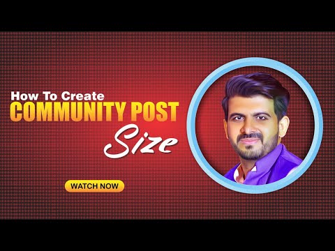 How To Create Youtube Community Post Size Youtube New Feature