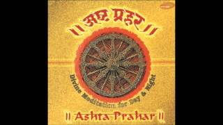 Pratham Shabad Omkaar - Ashta Prahar (Sanjeev Abhyankar)