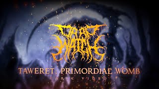 DARK WATCH - TAWERET; PRIMORDIAL WOMB [OFFICIAL LYRIC VIDEO] (2022) SW EXCLUSIVE