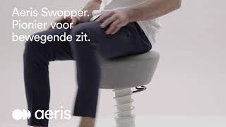 Aeris Swopper | Pionier voor bewegende zit. (NL)