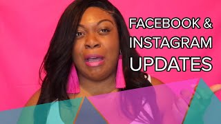 Facebook Instagram Updates Social Media Tips