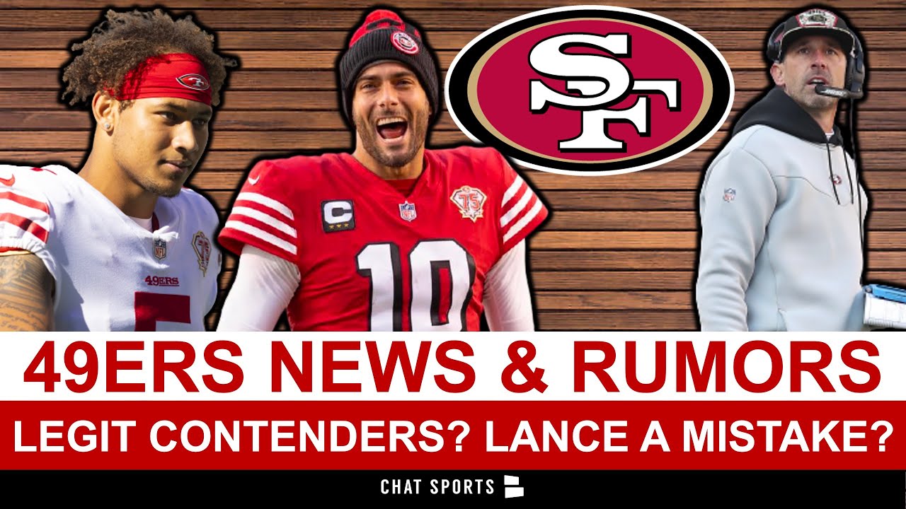 49ers LEGIT Super Bowl Contenders? Mistake Drafting Trey Lance W/ Jimmy ...