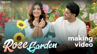 Rose Garden (Behind the Scenes) Ndee Kundu ft. Isha Sharma | Gem Tunes Haryanvi | New Haryanvi Song