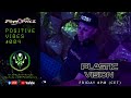 PLASTIC VISION (South Africa) | Positive Vibes #004