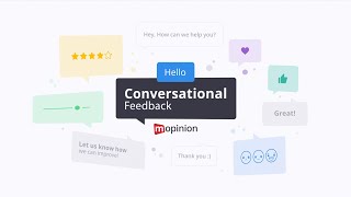 Mopinion - Conversational Feedback