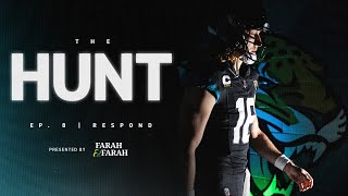 The Hunt: Episode 8 - "Respond" | Jacksonville Jaguars