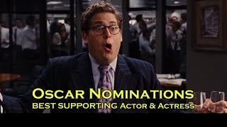 Oscar Nominations  Best Supporting Actor & Acteress Academy Awards 2014