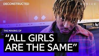 The Making Of Juice WRLD's "All Girls Are The Same" With Nick Mira | Deconstructed